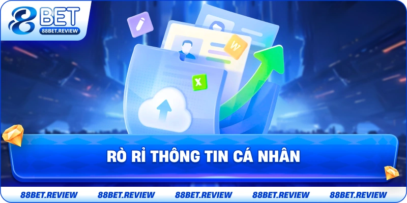 Rò Rỉ Thông Tin Cá Nhân