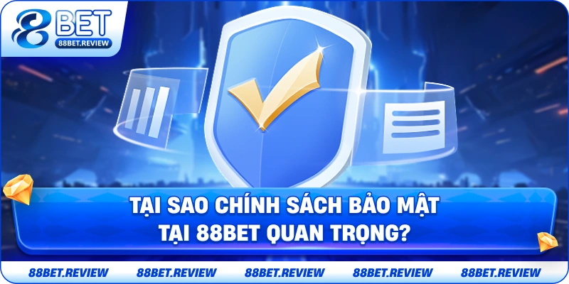Tại Sao Chính Sách Bảo Mật Quan Trọng ?