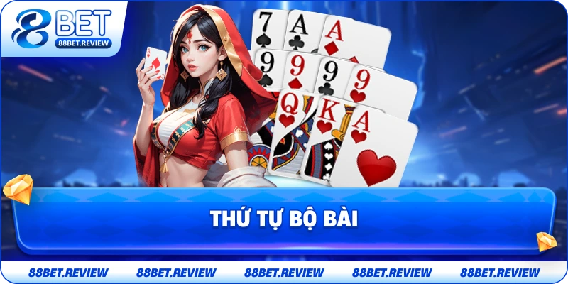 Thứ Tự Bộ Bài Trong Mậu Binh